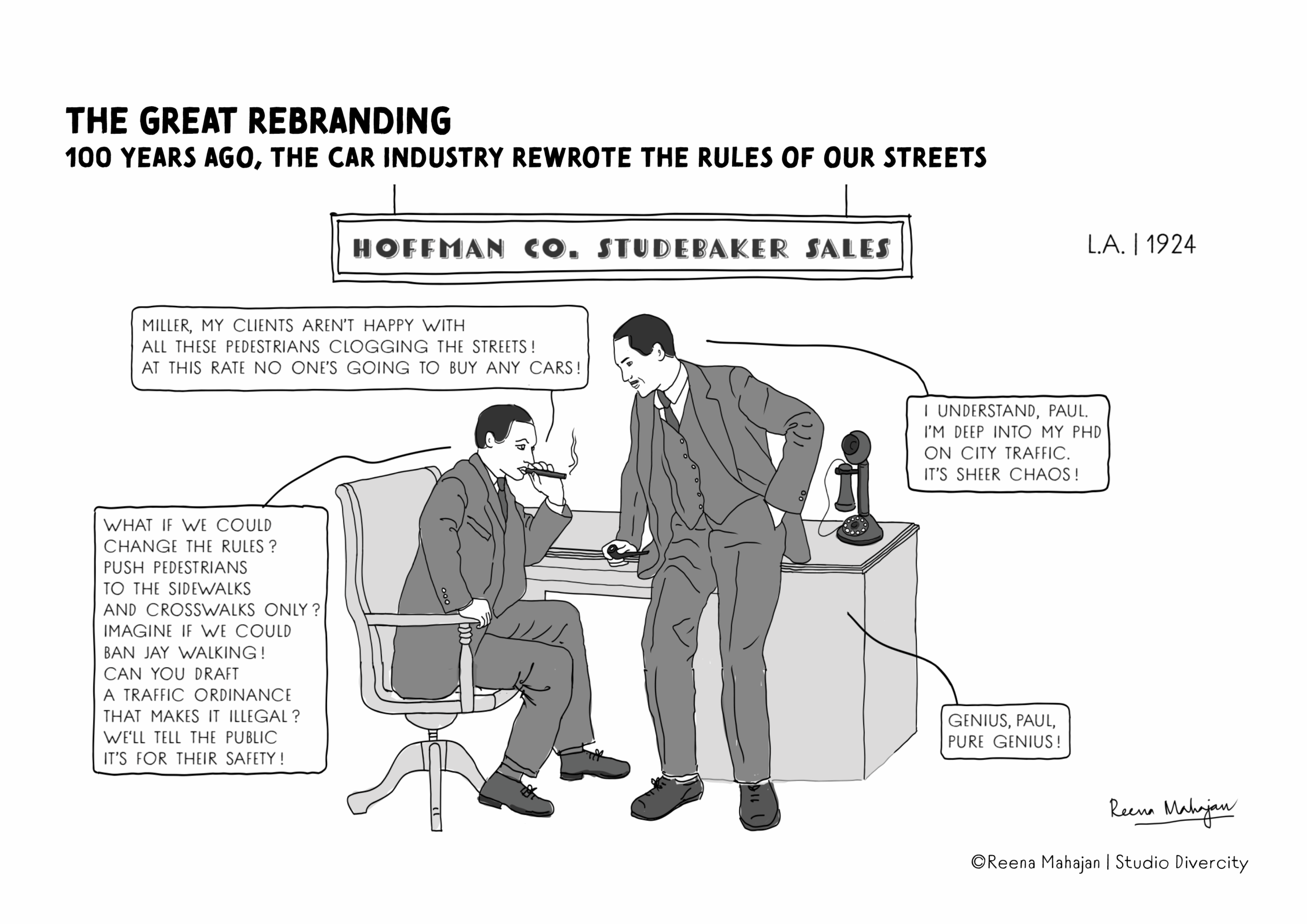 Cartoos titled "The great rebranding: 100 years ago, the car industry rewrote the rules of our streets". The illustration shows two men debating how to take pedestrians out of the streets to leave room for cars