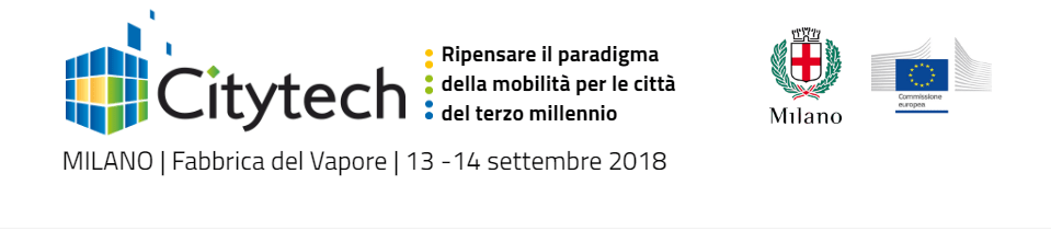 Citytech and the future of mobility, Milan 13-14 September 2018