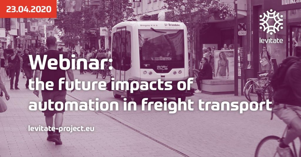 LEVITATE Webinar on the future impacts of automation in freight transport