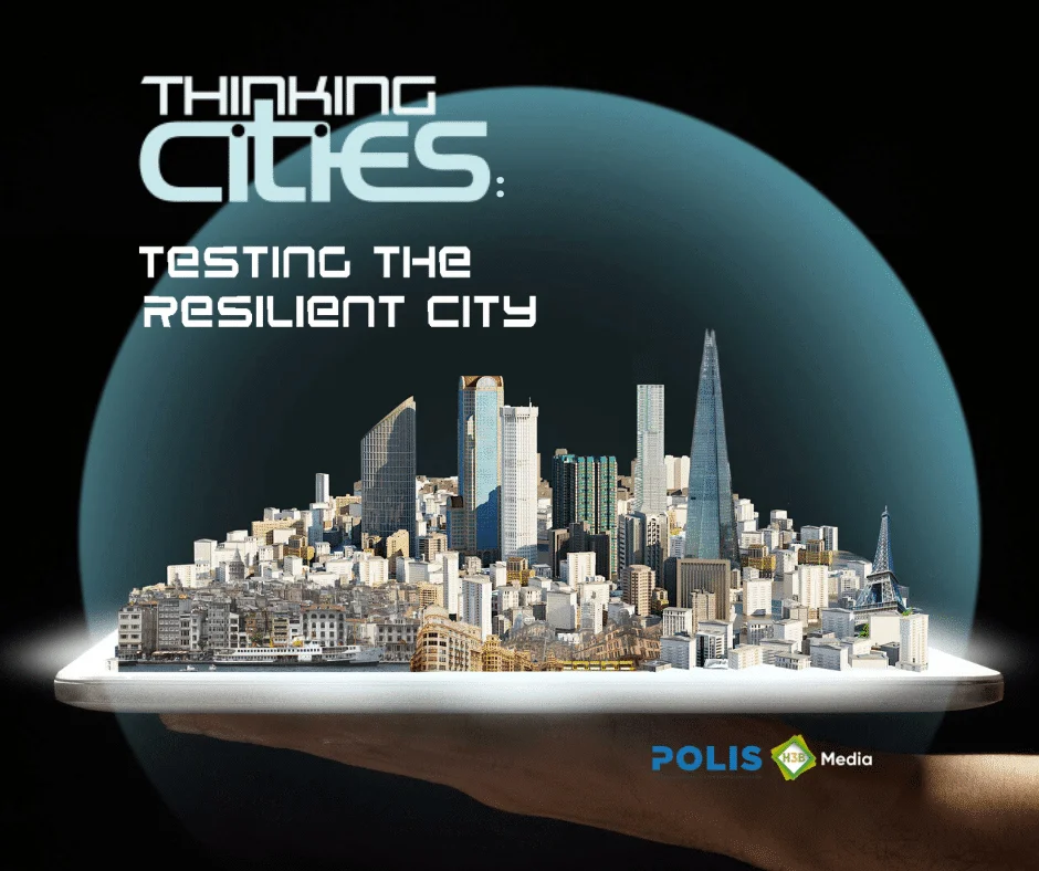 Testing the Resilient City: New edition of Thinking Cities puts spotlight on COVID