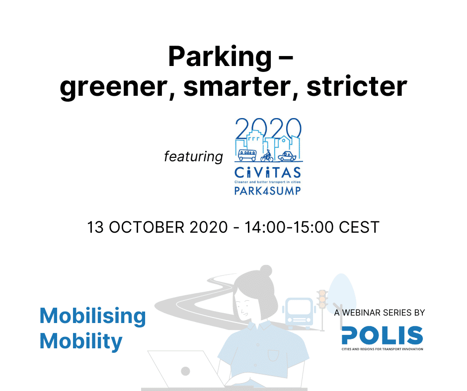 Mobilising Mobility: Parking – greener, smarter, stricter