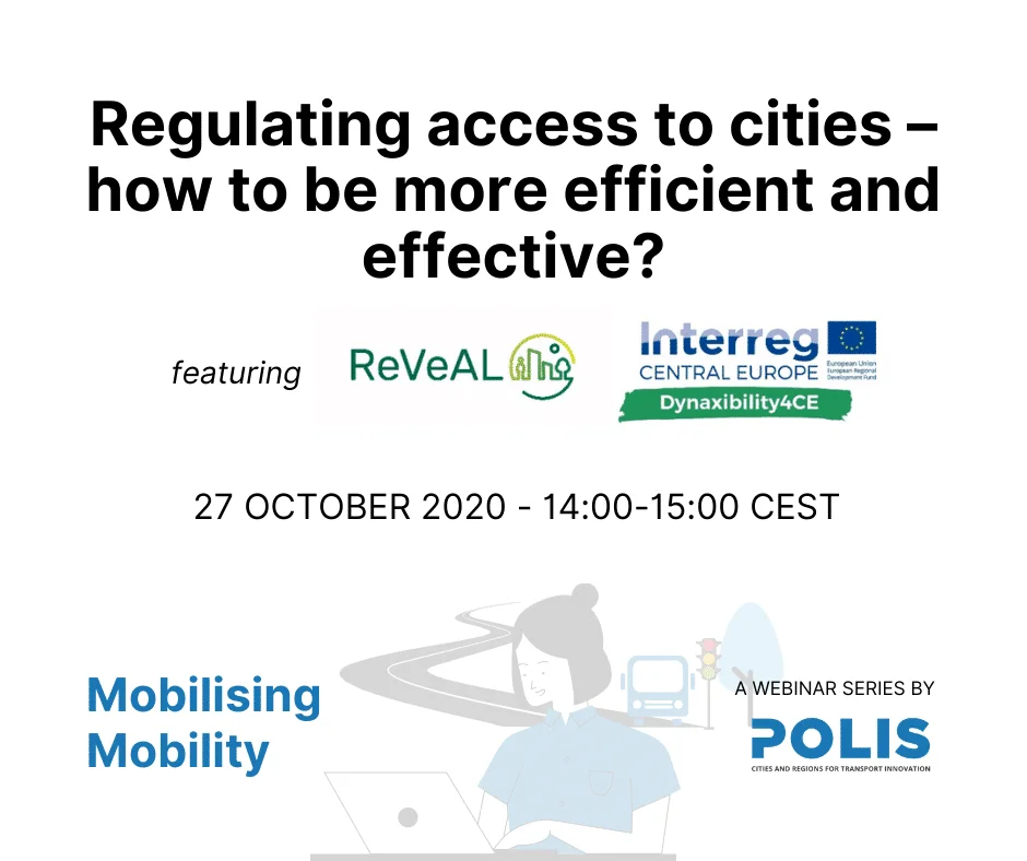 Mobilising Mobility: Regulating access to cities: how to be more efficient and effective?