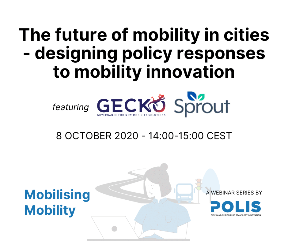 Mobilising Mobility: The future of mobility in cities – designing policy responses to mobility innovation