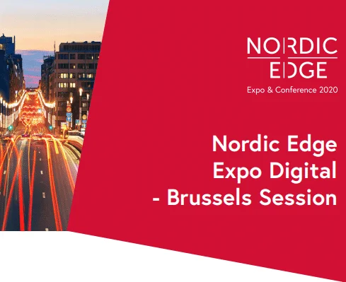 The Nordic Edge Conference: Brussels Session
