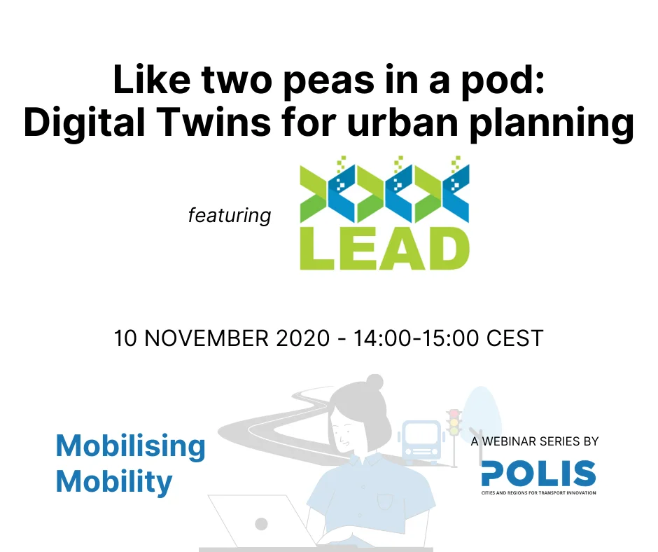 Mobilising Mobility: Like two peas in a pod – Digital Twins for urban planning