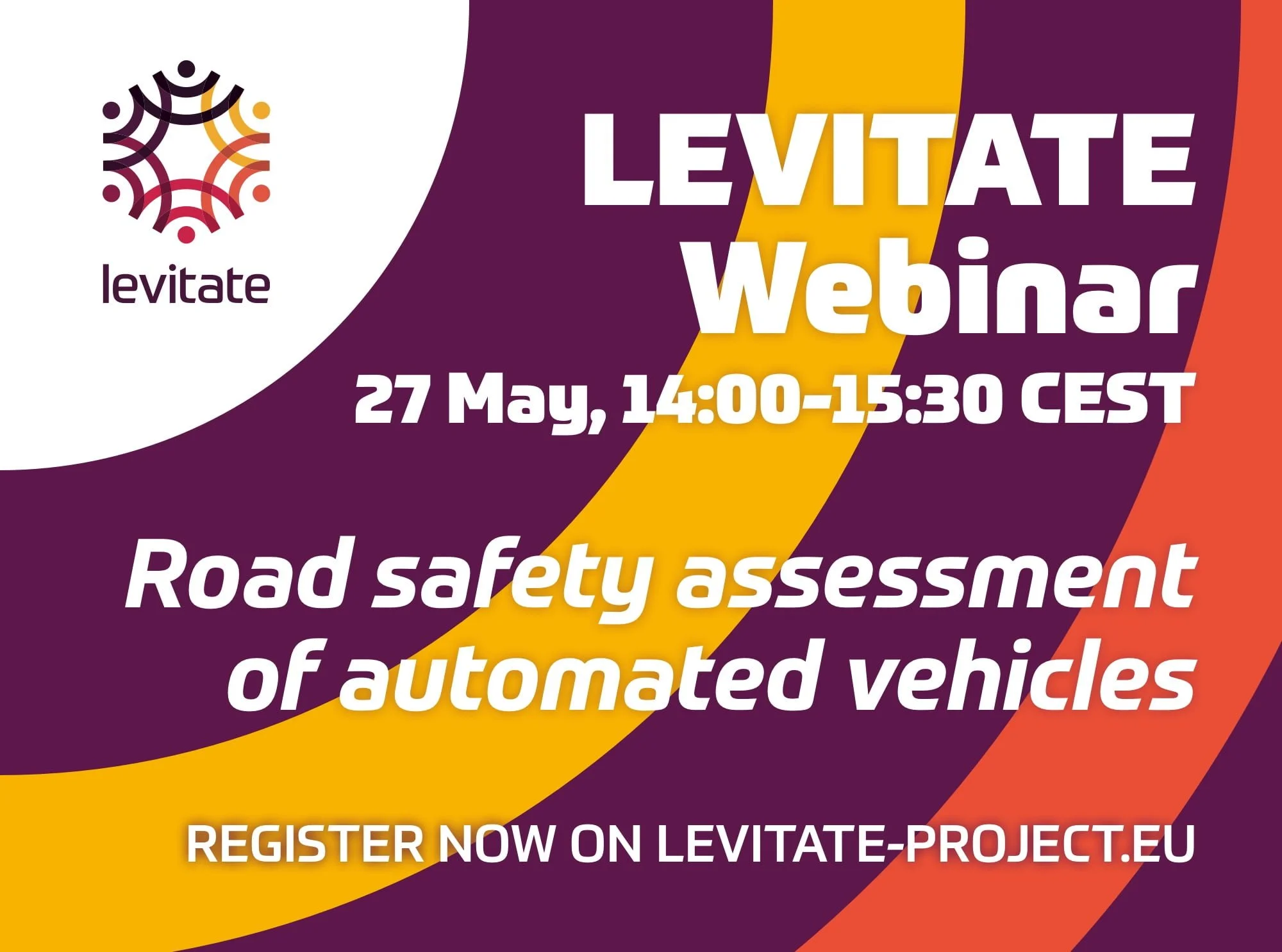 LEVITATE webinar – Road safety assessment of automated vehicles