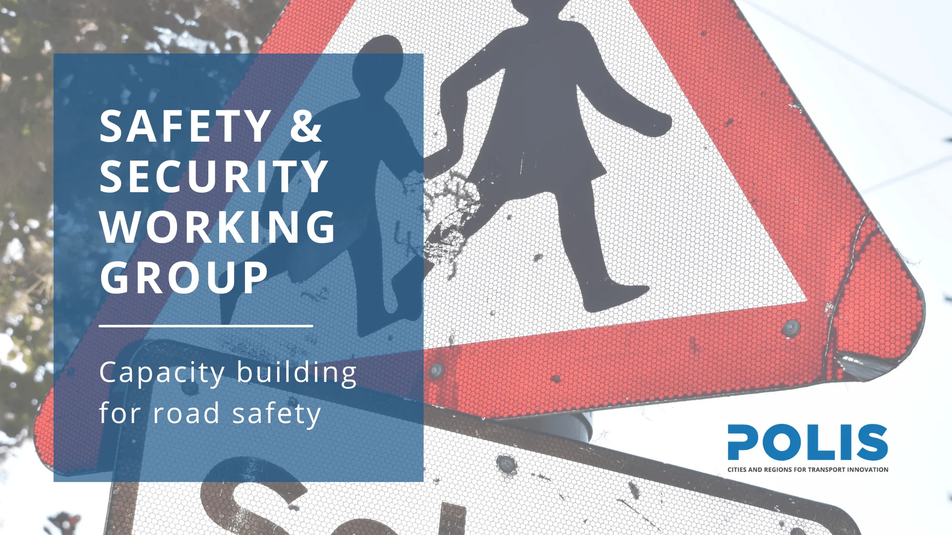 Safety & Security Working Group meets to discuss capacity building for road safety