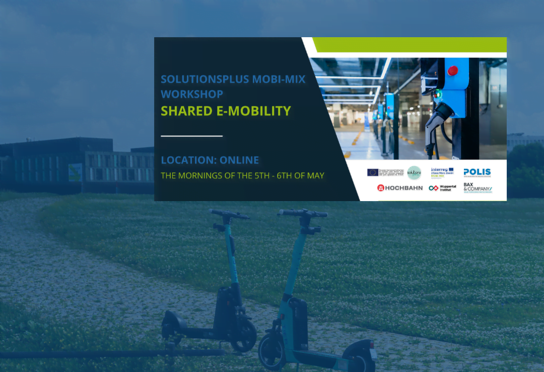 SOL+ and MOBI-MIX make workshop on shared e-mobility available online!
