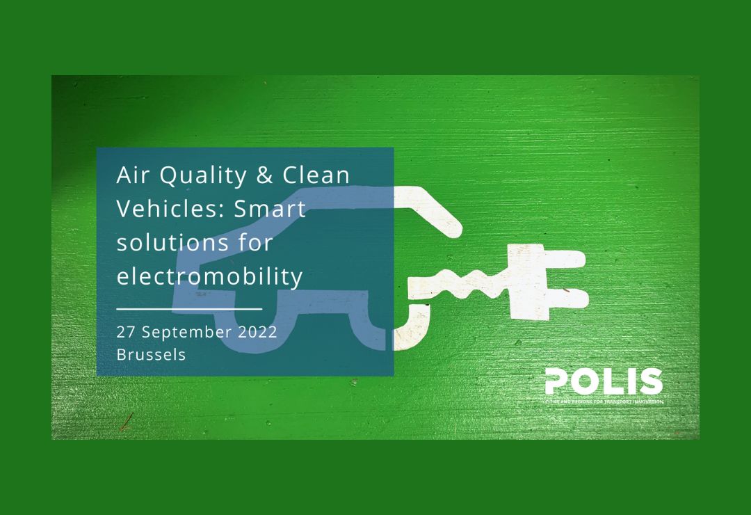 Air Quality & Clean Vehicles Working Group Meeting: Smart solutions for electromobility