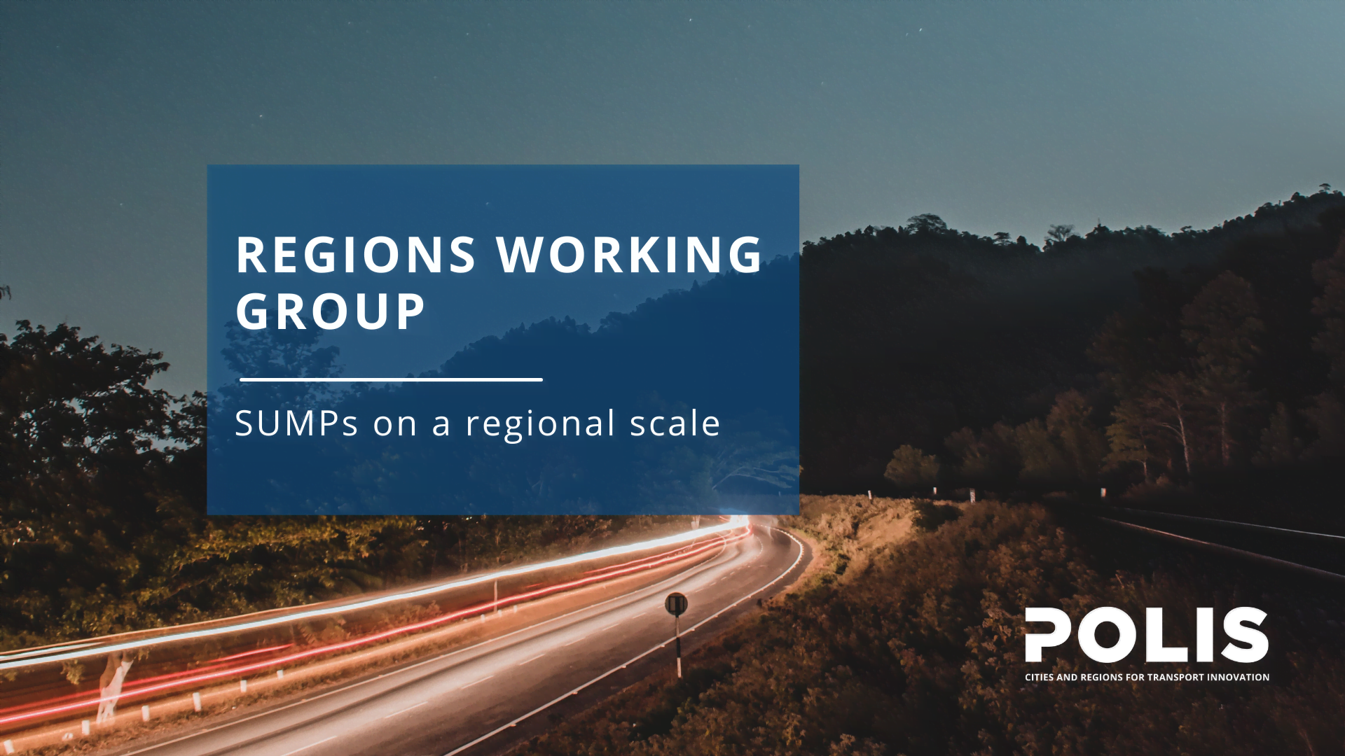 SUMPs are not just for cities: Regions Working Group meets