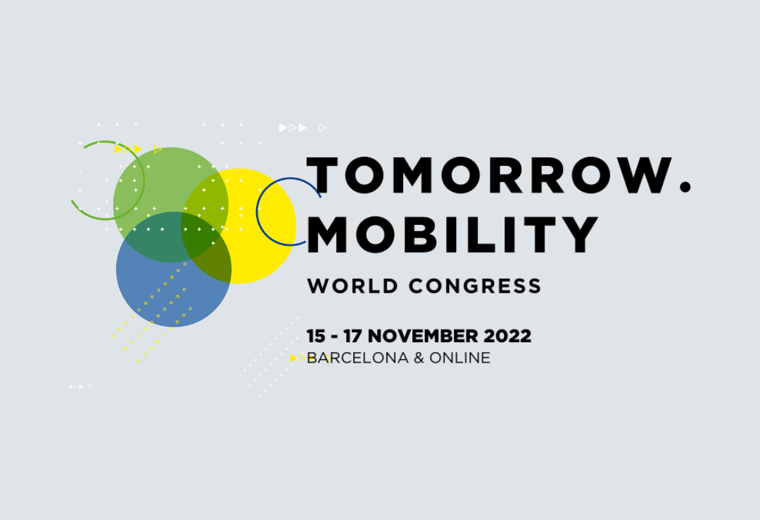 Tomorrow.Mobility World Congress 2022