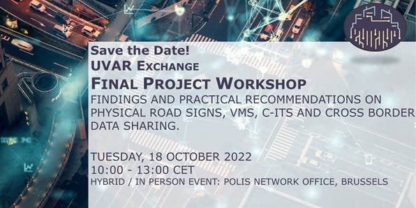 UVAR Exchange Final Stakeholder Workshop