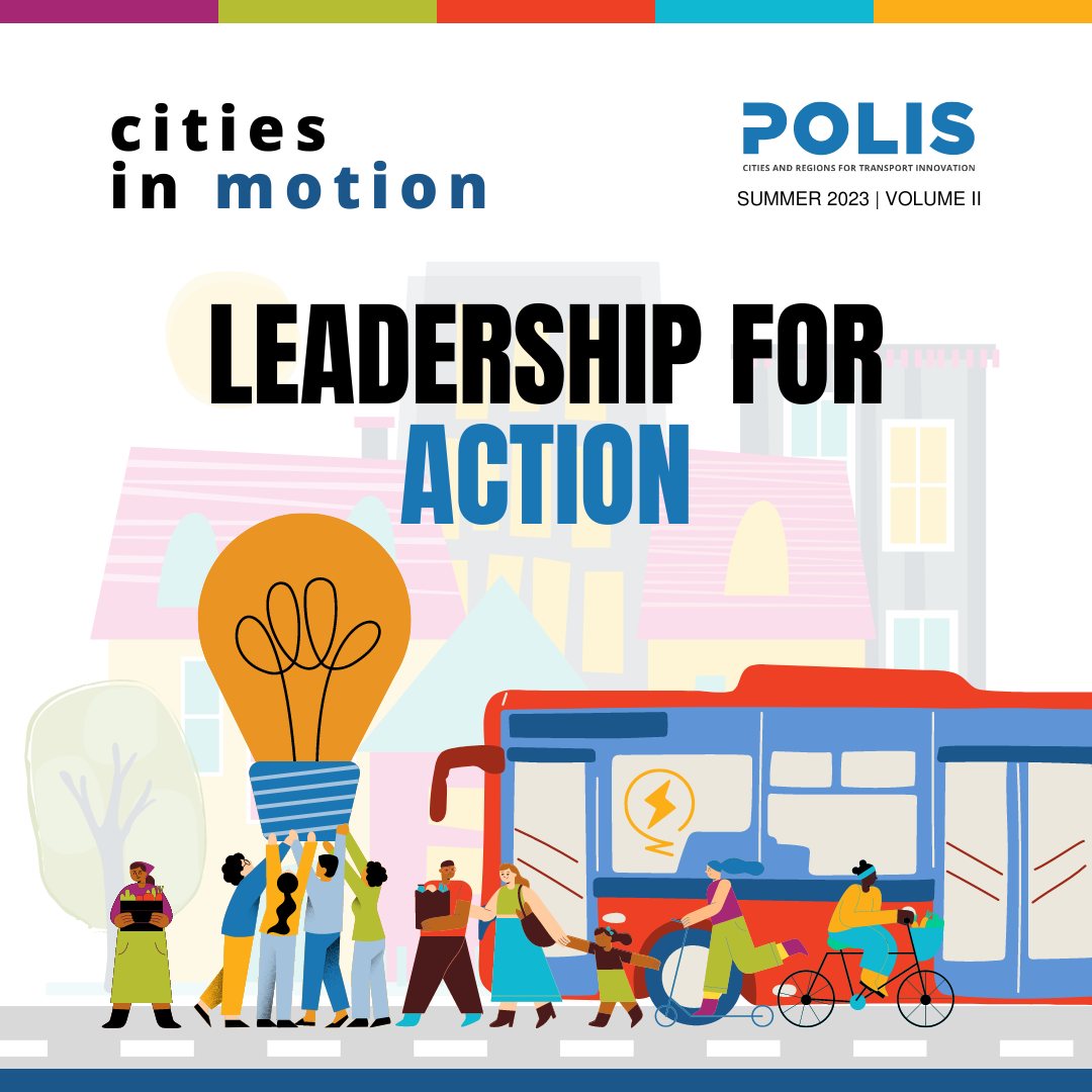 Cities in motion – Volume II: ‘Leadership for action’