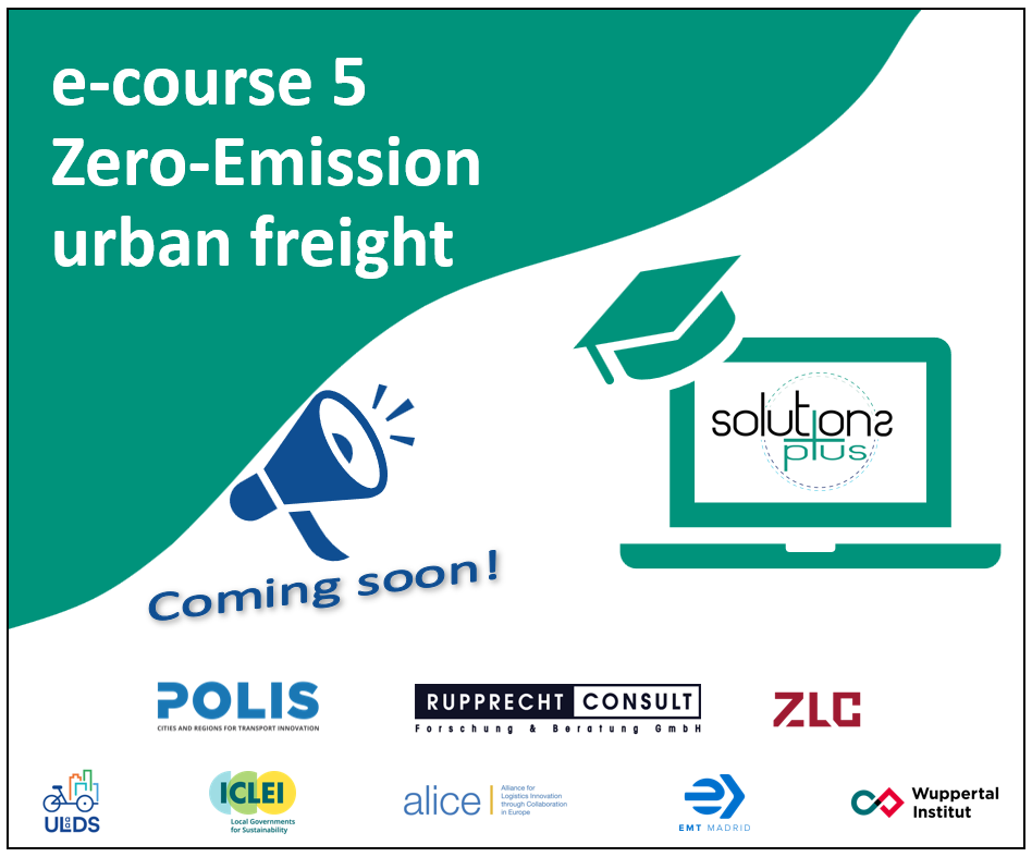 Register for SOLUTIONSplus final e-course on zero-emission urban freight!