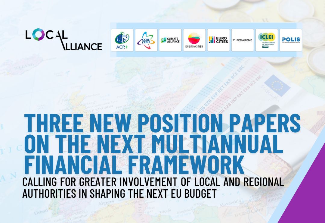 Local Alliance’s three new position papers call for greater involvement of local and regional authorities in next MFF