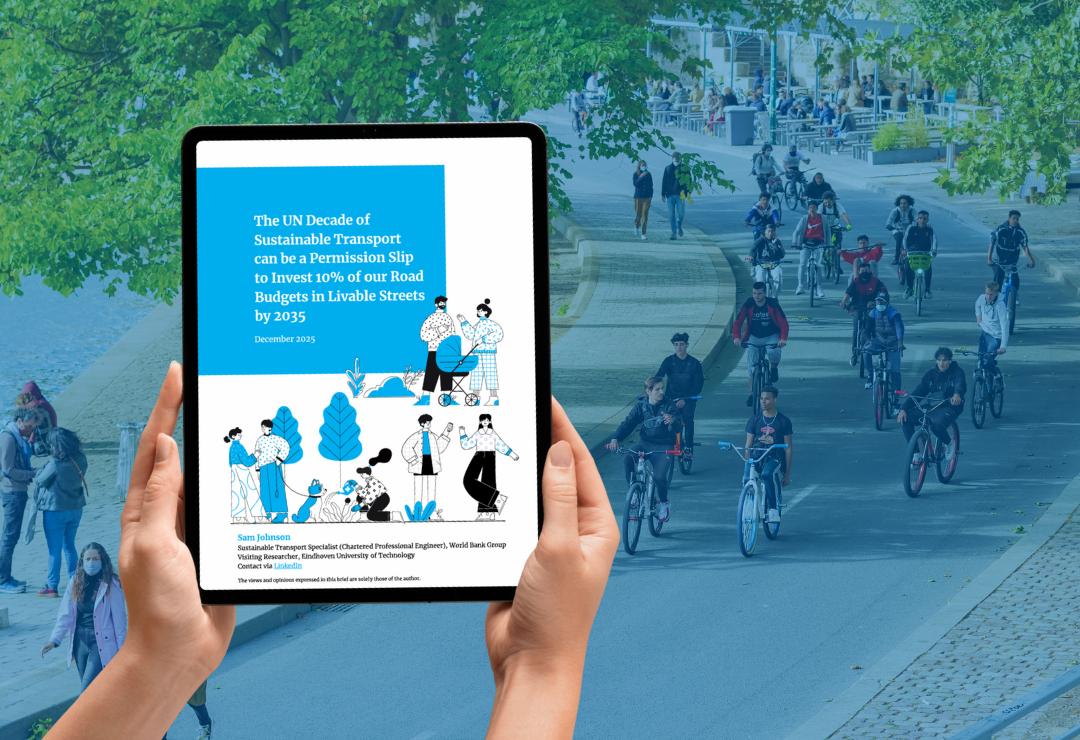 New briefing advocates investment in ‘Livable Streets’ for sustainable transport