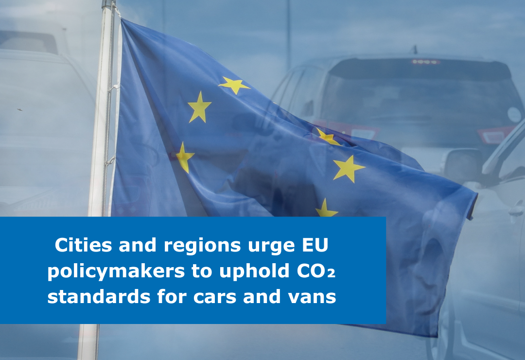 European cities and regions urge EU policymakers to preserve ambition in CO₂ standards for cars and vans