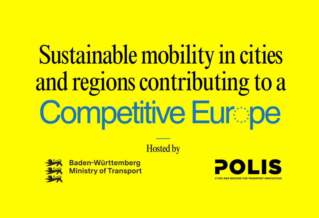 Baden-Württemberg-POLIS Policy Event: Sustainable mobility in cities and regions for a competitive Europe