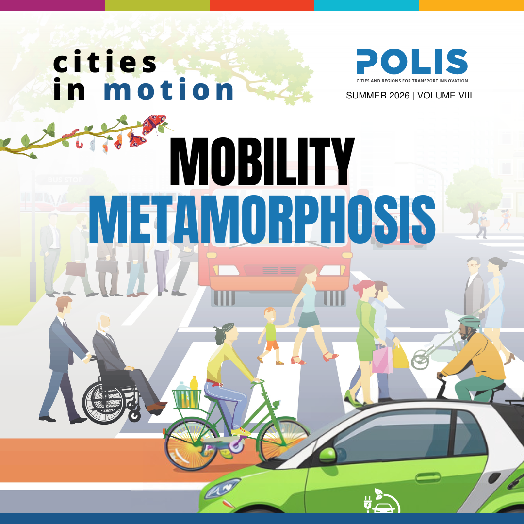 Cities in motion – Volume VIII: ‘Mobility Metamorphosis’