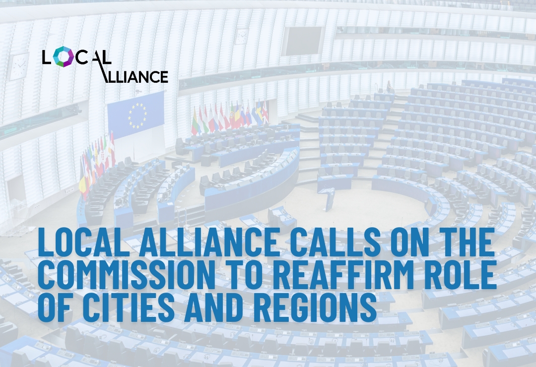Local Alliance calls on the European Commission to highlight the role of local and regional governments