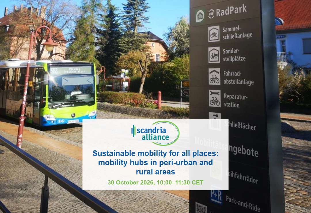 Scandria Alliance Talk – Sustainable mobility for all places: mobility hubs in peri-urban and rural areas